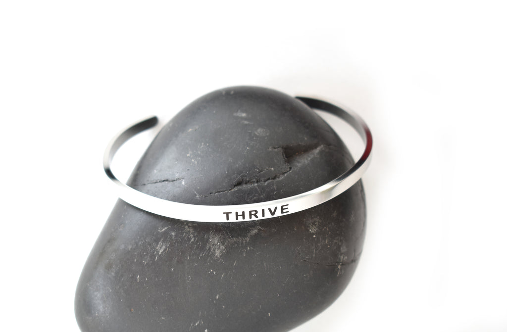 THRIVE - Stainless Steel Cuff Bracelet for Women and Men - Pranachic